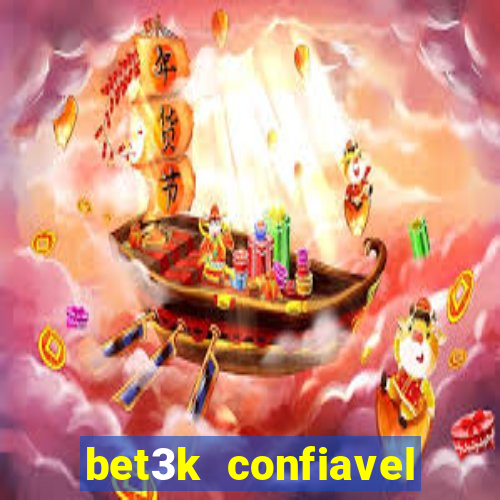 bet3k  confiavel